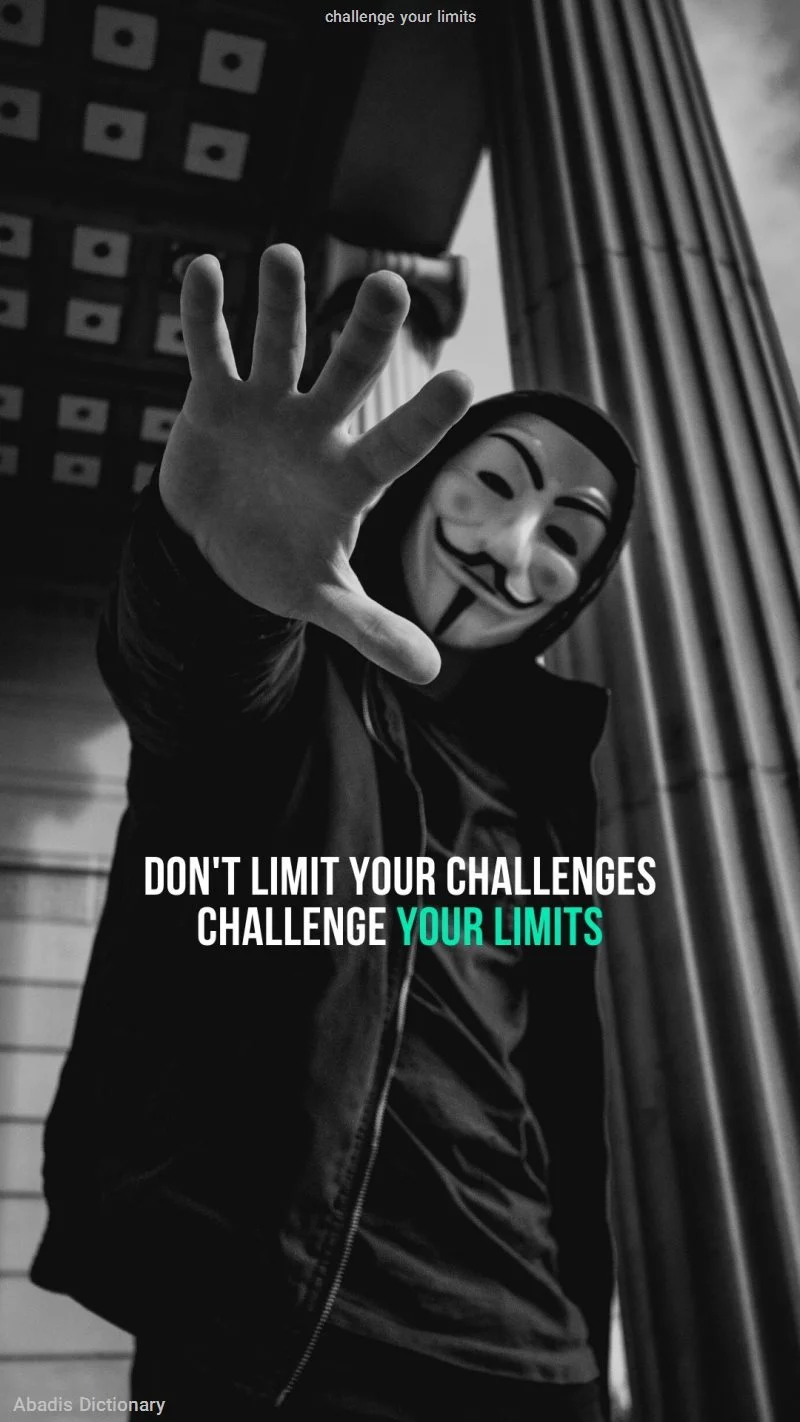 challenge your limits
